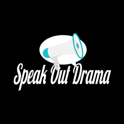 Speak Out Drama