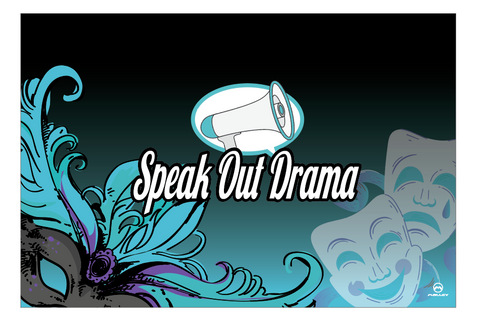 Speak Out Drama Banner